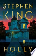 Holly — Stephen King