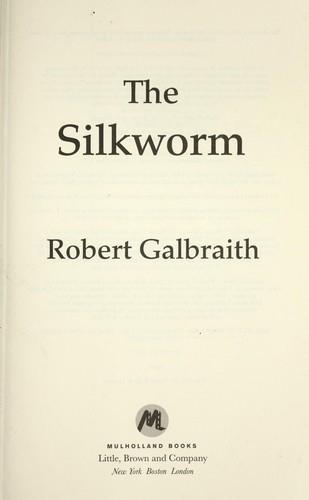 The Silkworm — J.K. Rowling