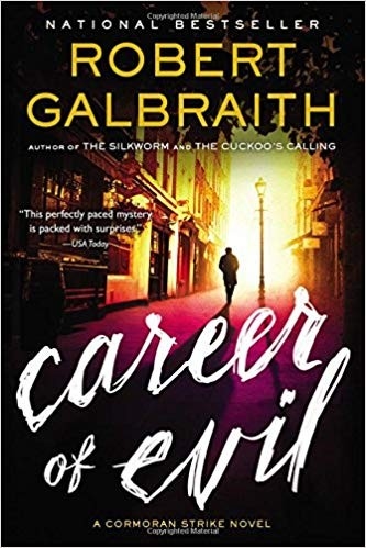Career of Evil — J. K. Rowling, Robert Galbraith