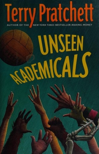 Unseen Academicals — Terry Pratchett