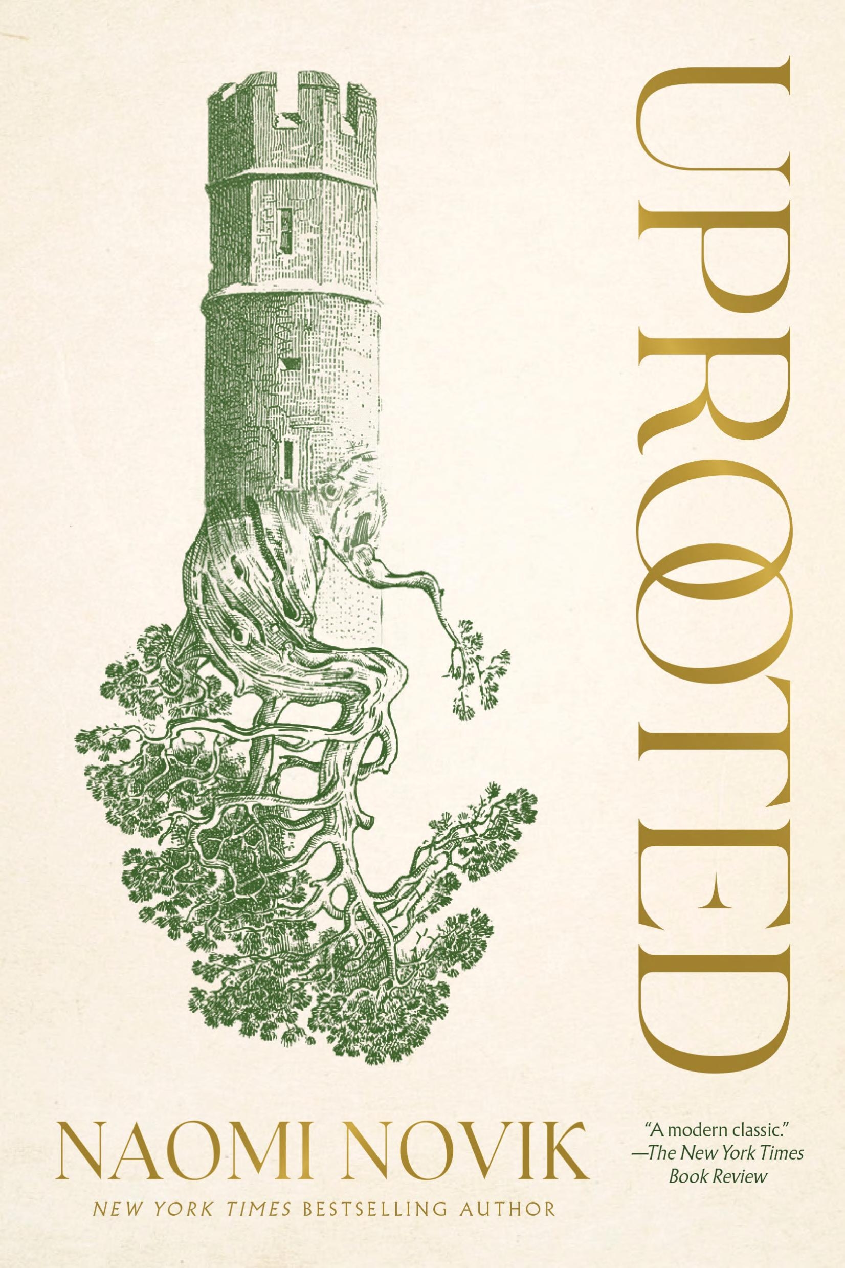 Uprooted — Naomi Novik