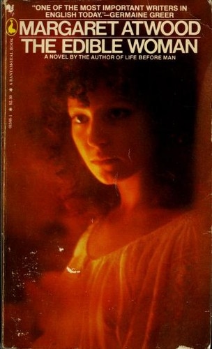 The Edible Woman by Margaret Atwood