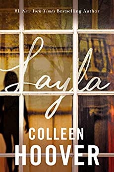 Layla — Colleen Hoover, Brian Pallino