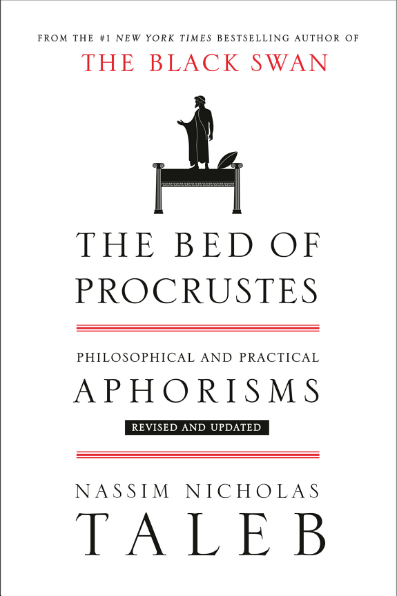 The Bed of Procrustes by Nassim Nicholas Taleb