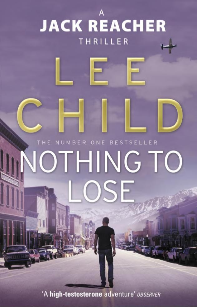 Nothing To Lose — Lee Child