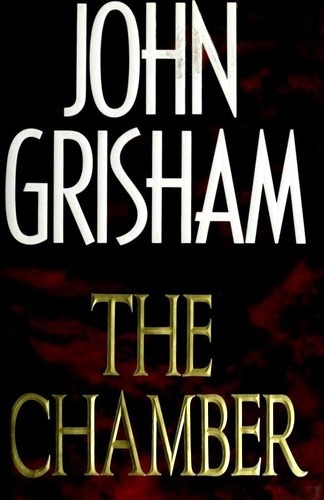 The Chamber — John Grisham