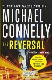 The Reversal — Michael Connelly