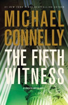 The Fifth Witness — Michael Connelly