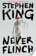 Never Flinch — Stephen King