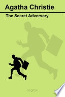 The Secret Adversary — Agatha Christie