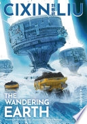 Cixin Liu's the Wandering Earth
