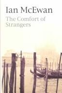 The Comfort of Strangers