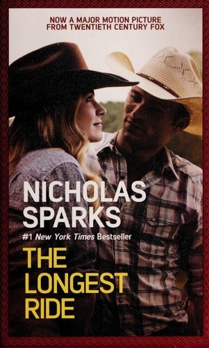 The longest ride — Nicholas Sparks