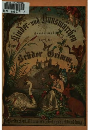 Kinder- und Hausmärchen — Gebrüder Grimm [Brothers Grimm]