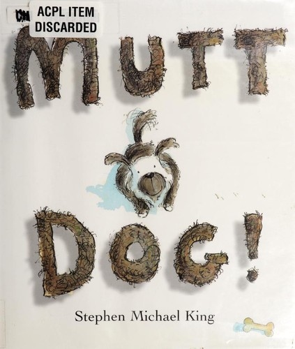 Mutt dog!