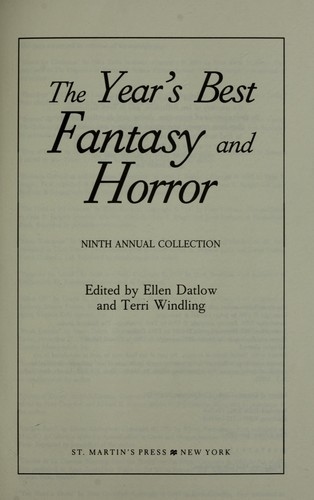 The Year's Best Fantasy and Horror--Ninth Annual Collection