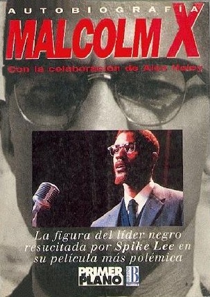 Autobiografía Malcolm X — Alex Haley, Malcolm X