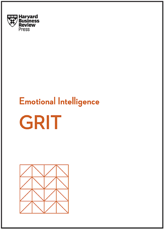 Grit (HBR Emotional Intelligence Series)