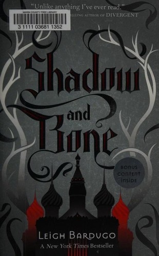 Shadow and Bone