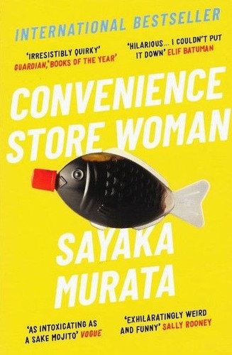 Convenience store woman — 村田沙耶香, Nancy Wu, Mathilde Tamae-Bouhon, Albert Nolla Cabellos, Marina Bornas Montaña
