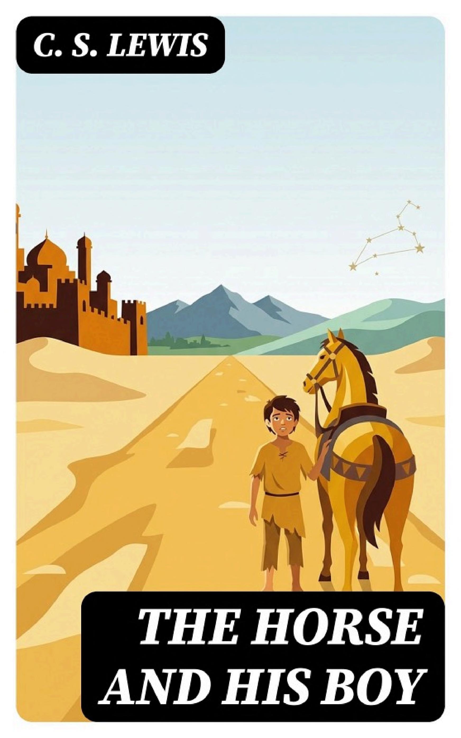 The Horse and his Boy
