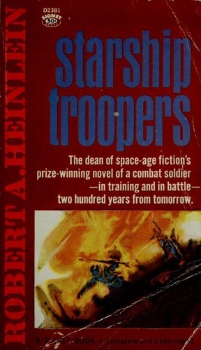 Starship Troopers by Robert A. Heinlein
