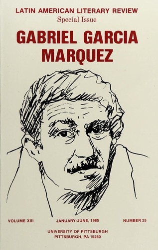 Gabriel Garcia Marquez — Yvette E. Miller, Charles Rossman