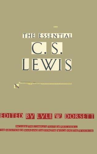 Essential C. S. Lewis (C.S. Lewis Classics) — Lyle W. Dorsett