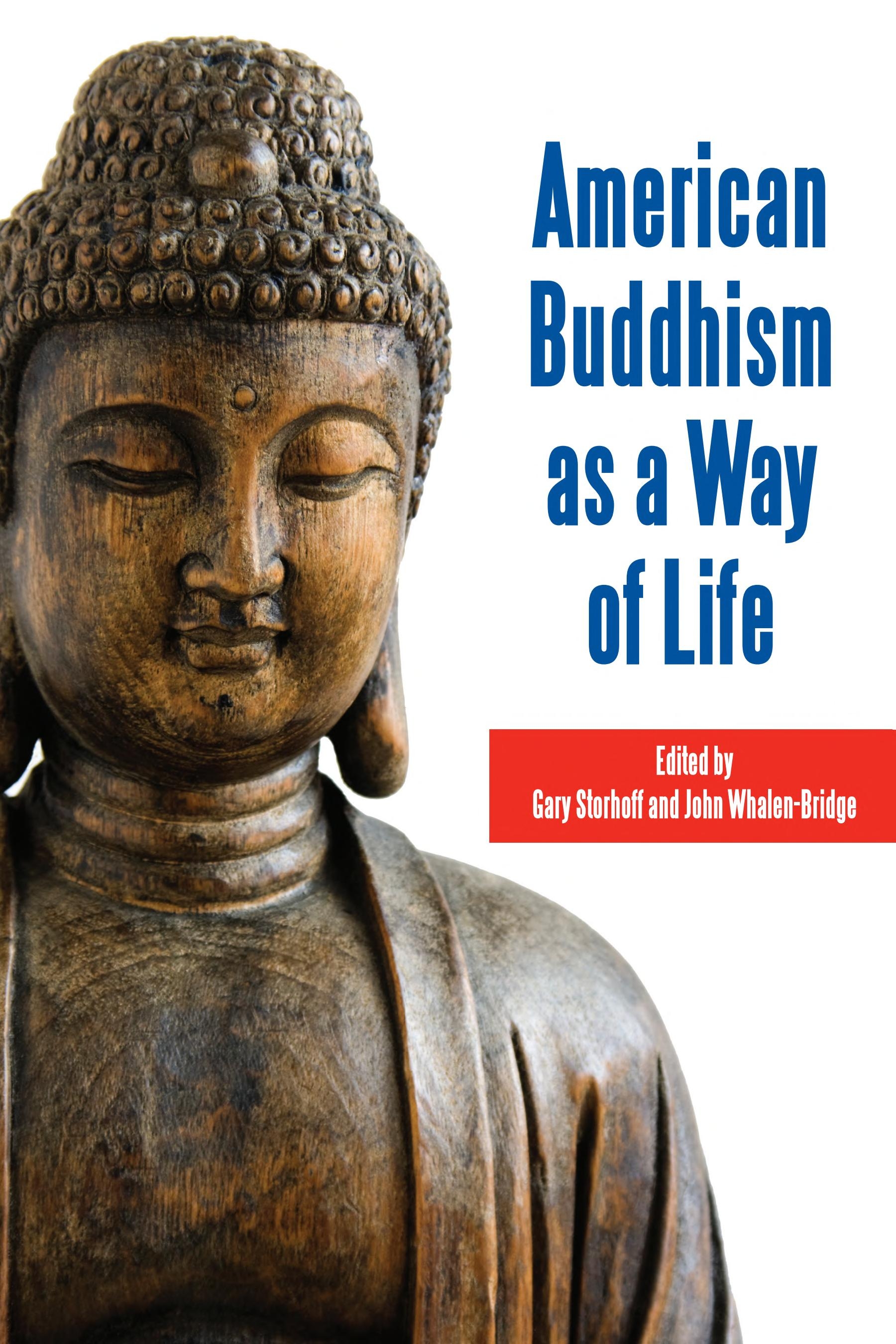 American Buddhism as a Way of Life