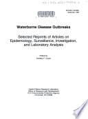 Waterborne Disease Outbreaks by Gunther F. Craun