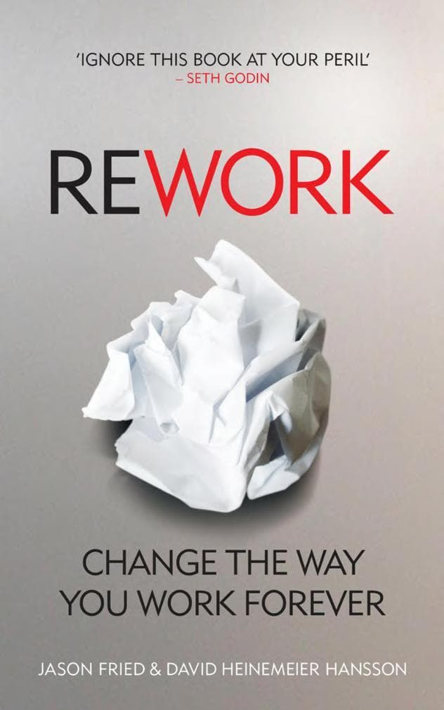 ReWork by David Heinemeier Hansson, Jason Fried