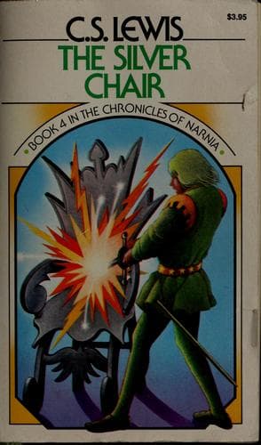 The Silver Chair by C. S. Lewis