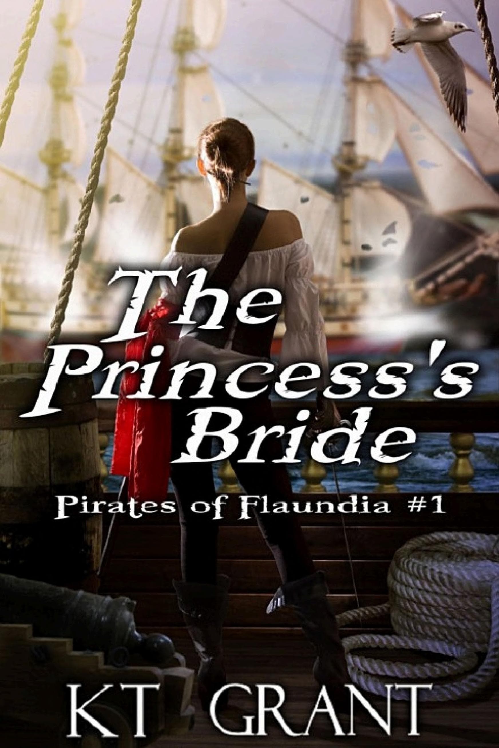 The Princess's Bride (Pirates of Flaundia #1) by KT Grant