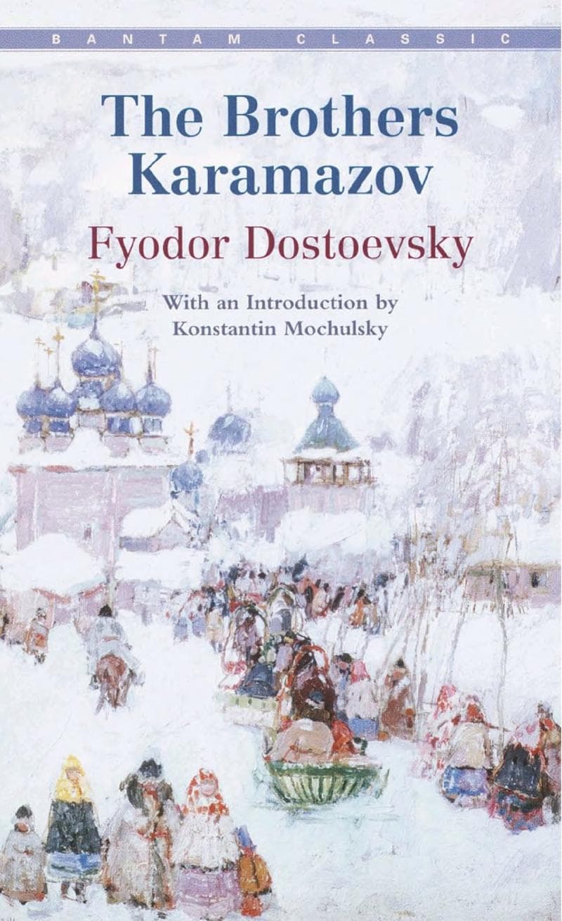 Brothers Karamazov by Fyodor Dostoevsky