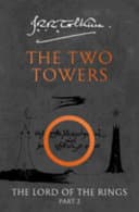 The Two Towers by John Ronald Reuel Tolkien