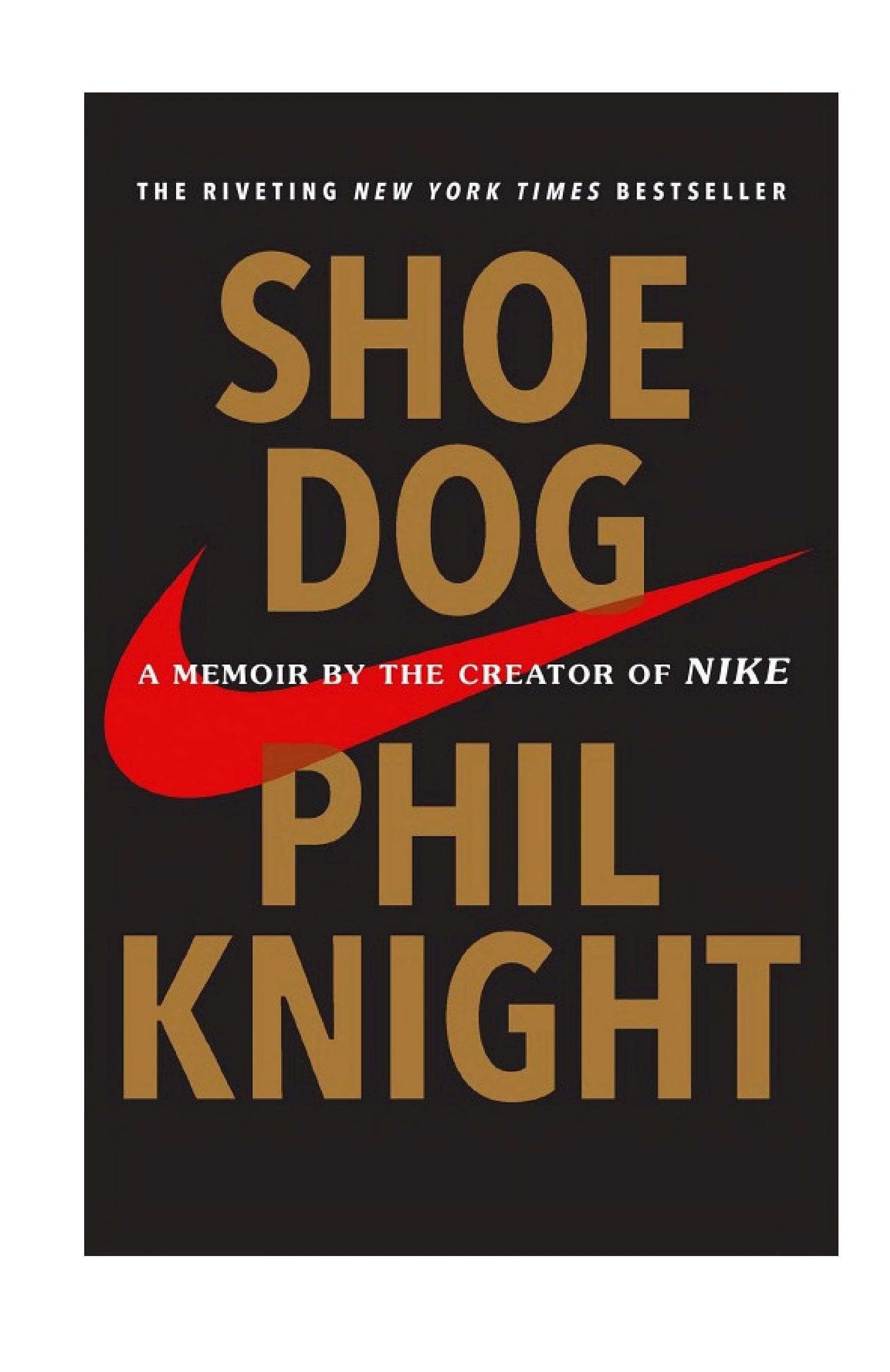 Shoe Dog by Phil Knight