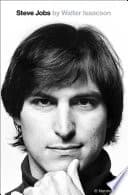 Steve Jobs by Walter Isaacson