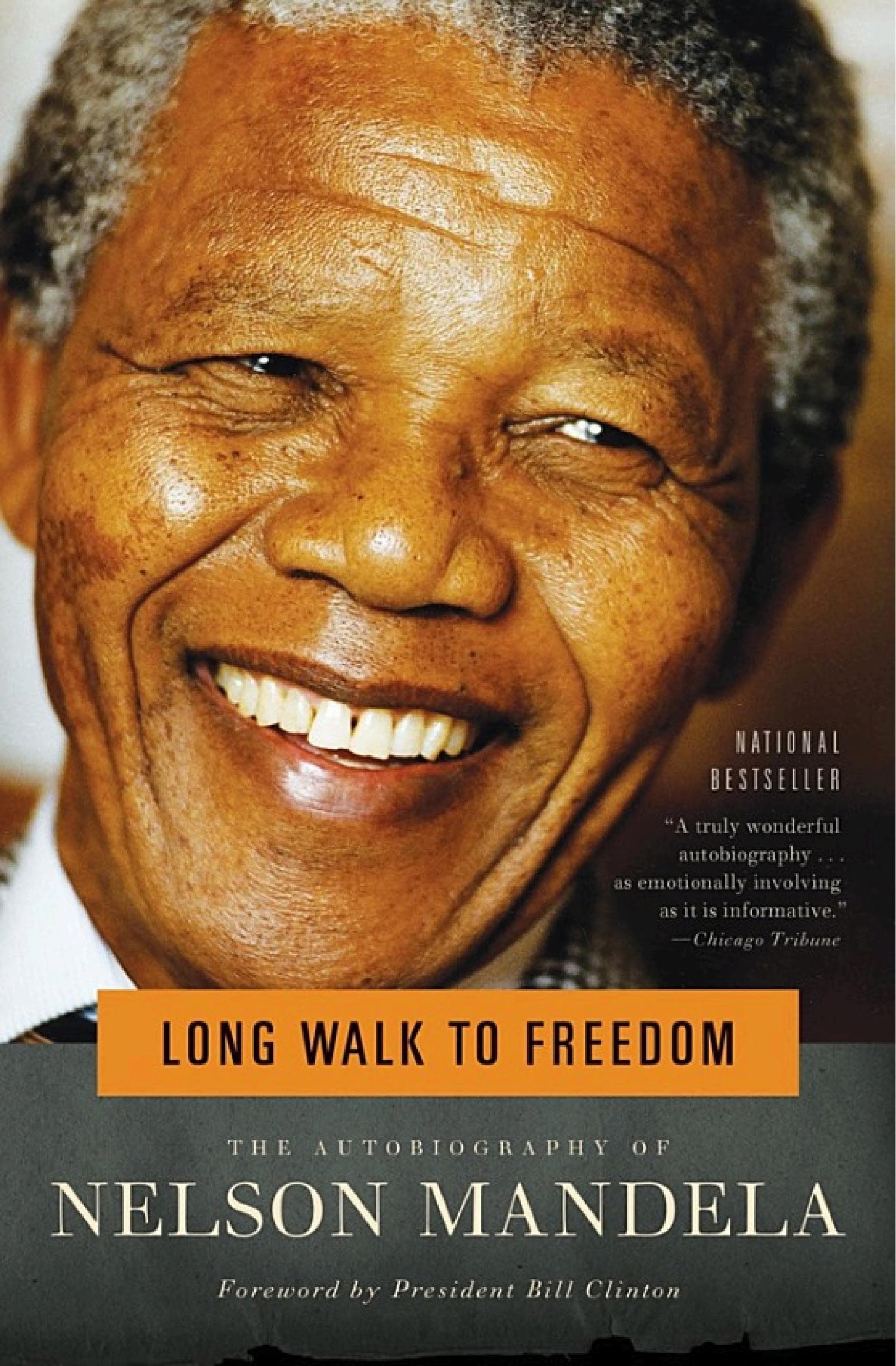 Long Walk to Freedom by Nelson Mandela