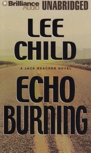 Echo Burning by Lee Child
